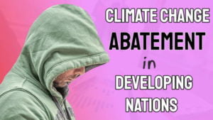 Image is thumbnail about "Climate Change Abatement in Developing Nations".